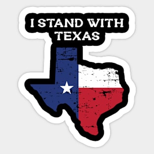 I Stand With Texas Flag USA State of Texas Sticker